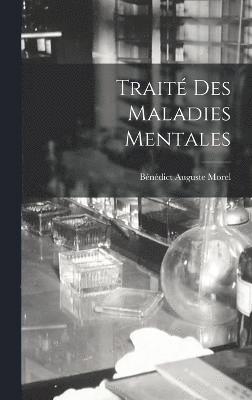 Trait Des Maladies Mentales 1