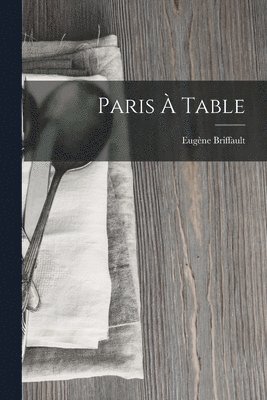 bokomslag Paris  Table