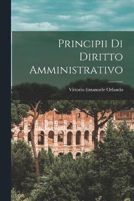 Principii Di Diritto Amministrativo