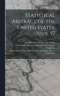bokomslag Statistical Abstract of the United States, Issue 57