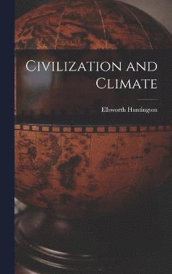 Civilization and Climate