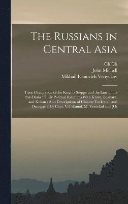 The Russians in Central Asia 1