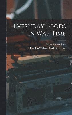 Everyday Foods in war Time 1