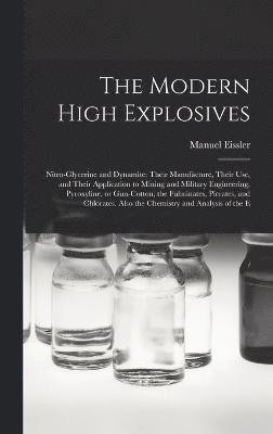 The Modern High Explosives 1