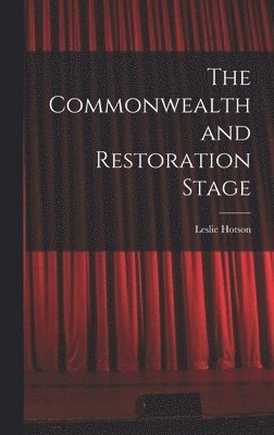 The Commonwealth and Restoration Stage 1