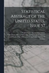 bokomslag Statistical Abstract of the United States, Issue 57