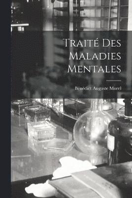 bokomslag Trait Des Maladies Mentales