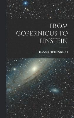 From Copernicus to Einstein