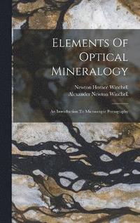 bokomslag Elements Of Optical Mineralogy