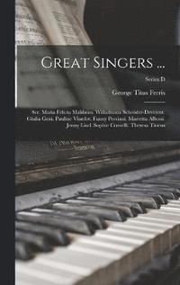 bokomslag Great Singers ...