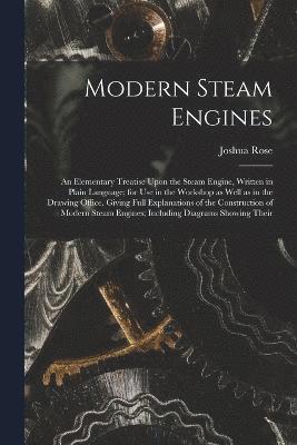 Modern Steam Engines 1