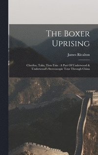 bokomslag The Boxer Uprising