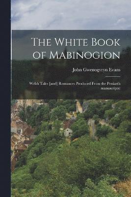 The White book of Mabinogion 1