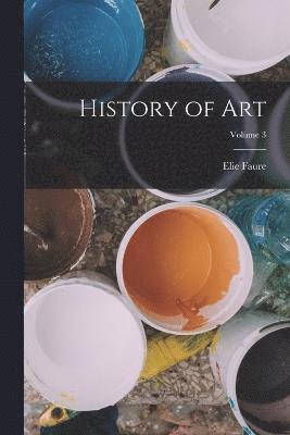 History of art; Volume 3 1