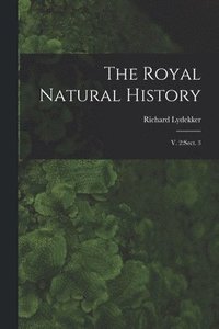 bokomslag The Royal Natural History