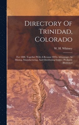 bokomslag Directory Of Trinidad, Colorado