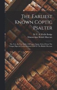 bokomslag The Earliest Known Coptic Psalter