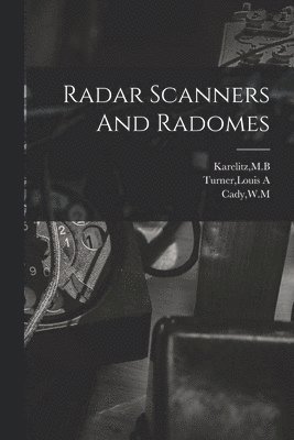 bokomslag Radar Scanners And Radomes