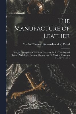bokomslag Manufacture of Leather