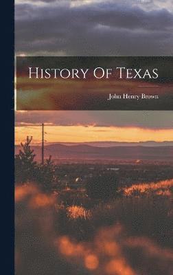 bokomslag History Of Texas