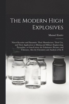 Modern High Explosives