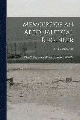 bokomslag Memoirs of an Aeronautical Engineer