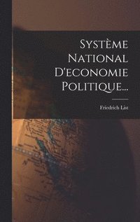 bokomslag Systme National D'economie Politique...