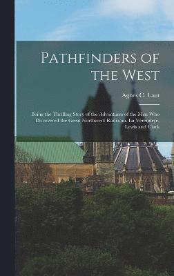 bokomslag Pathfinders of the West