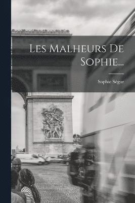 Les Malheurs De Sophie... 1