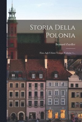 bokomslag Storia Della Polonia