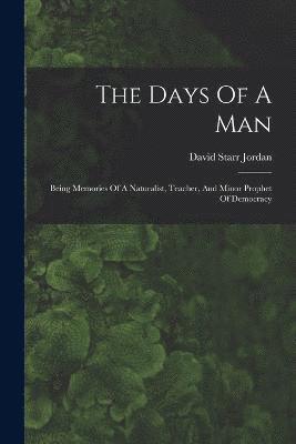 Days Of A Man
