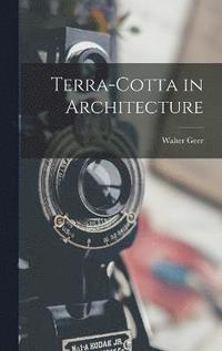bokomslag Terra-cotta in Architecture