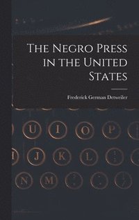 bokomslag Negro Press in the United States