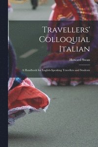 bokomslag Travellers' Colloquial Italian