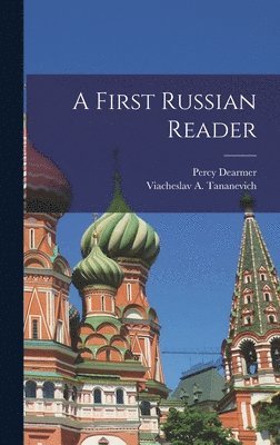 bokomslag First Russian Reader