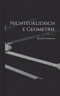 bokomslag Nichteuklidische Geometrie