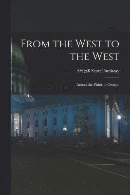 From the West to the West 1