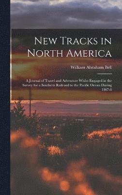 New Tracks in North America 1