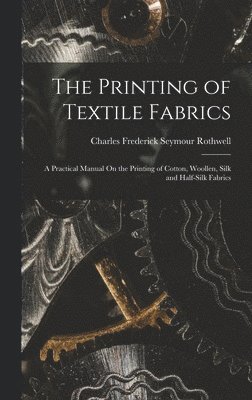 bokomslag Printing of Textile Fabrics