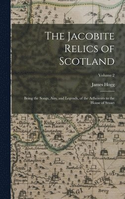 Jacobite Relics of Scotland