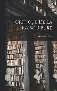 bokomslag Critique De La Raison Pure