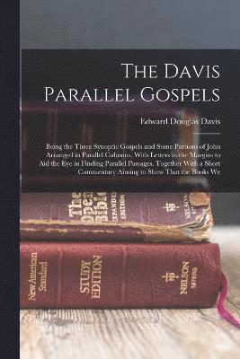 bokomslag The Davis Parallel Gospels