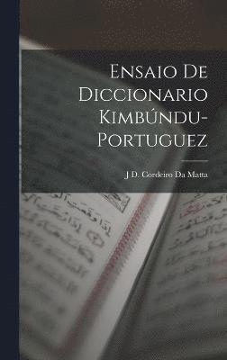 Ensaio De Diccionario Kimbndu-Portuguez 1