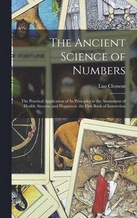 bokomslag The Ancient Science of Numbers