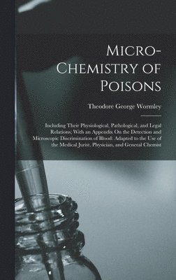 Micro-Chemistry of Poisons 1