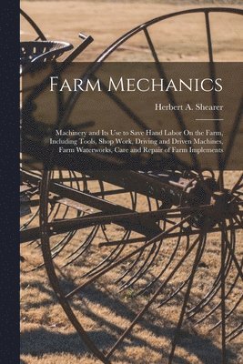 bokomslag Farm Mechanics