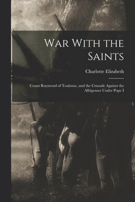 War With the Saints 1