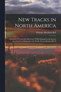 bokomslag New Tracks in North America