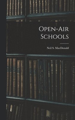 bokomslag Open-Air Schools