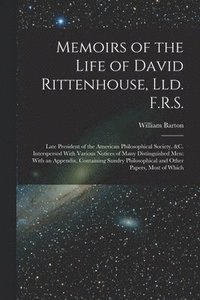 bokomslag Memoirs of the Life of David Rittenhouse, Lld. F.R.S.